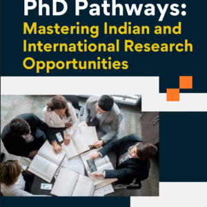 PhD Pathways Mastering Indian
